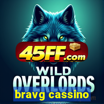 bravg cassino